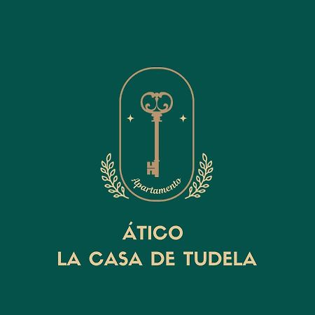 Atico La Casa De Tudela Apartment Екстериор снимка