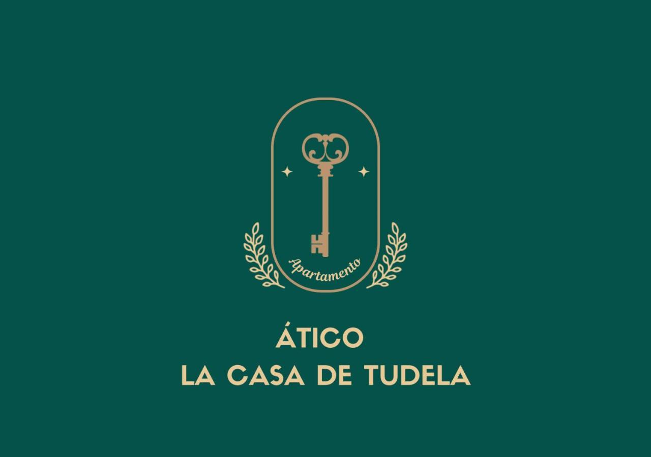 Atico La Casa De Tudela Apartment Екстериор снимка